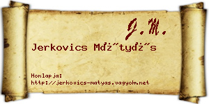 Jerkovics Mátyás névjegykártya